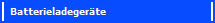 Batterieladeger�te